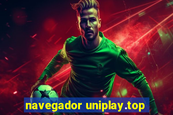 navegador uniplay.top